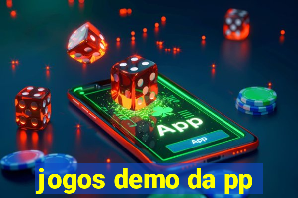 jogos demo da pp